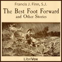 The Best Foot Forward and Other Stories - Poster