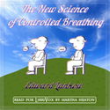 The New Science of Controlled Breathing, Vol. 1 and 2 - Poster