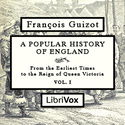 A Popular History of England, From the Earliest Times to the Reign of Queen Victoria, Vol 1 - Poster