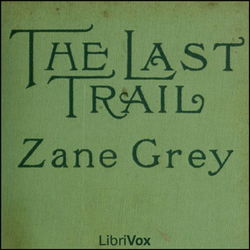 The Last Trail - Poster