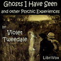 Ghosts I Have Seen, and other Psychic Experiences - Poster