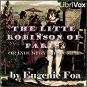 The Little Robinson of Paris, or, Industry's Triumph - Poster