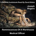 Reminiscences Of A Workhouse Medical Officer - Poster