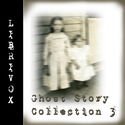 Ghost Story Collection 003 - Poster