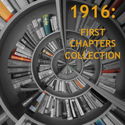 1916: First Chapters Collection - Poster