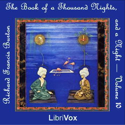 The Book of the Thousand Nights and a Night (Arabian Nights) Volume 10 - Poster
