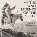 Myths and Legends of the Sioux - Poster