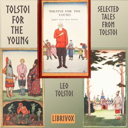 Tolstoi for the Young: Selected tales from Tolstoi - Poster