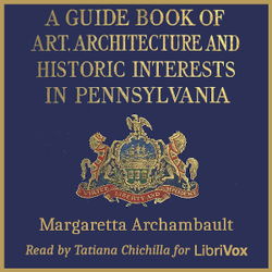 A Guide Book of Art, Architecture, and Historic Interests in Pennsylvania - Poster