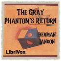 The Gray Phantom's Return - Poster