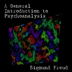 A General Introduction to Psychoanalysis - Poster