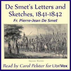 De Smet's Letters and Sketches, 1841-1842 - Poster