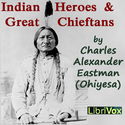 Indian Heroes and Great Chieftans - Poster