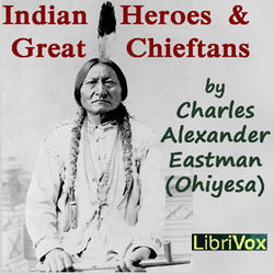 Indian Heroes and Great Chieftans - Poster
