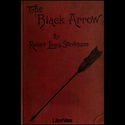 The Black Arrow; a Tale of Two Roses - Poster