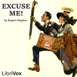 Excuse Me! (Dramatic Reading) - Poster