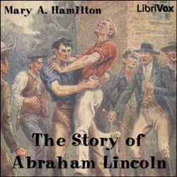 The Story of Abraham Lincoln - Poster