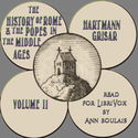 History of Rome and the Popes in the Middle Ages, Volume 2 - Poster