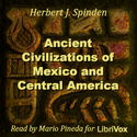 Ancient Civilizations of Mexico and Central America - Poster