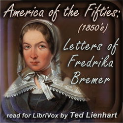 America of the Fifties: Letters of Fredrika Bremer - Poster