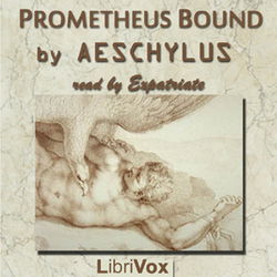 Prometheus Bound (Thoreau Translation) - Poster