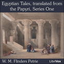 Egyptian Tales, translated from the Papyri, Series One - Poster