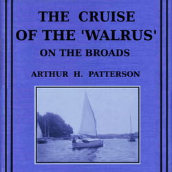 The Cruise of the Walrus on the Broads - Poster
