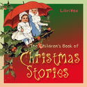 The Children's Book of Christmas Stories - Poster