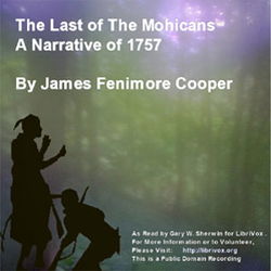 The Last Of The Mohicans (A Narrative of 1757) - Poster
