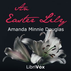 An Easter Lily - Poster
