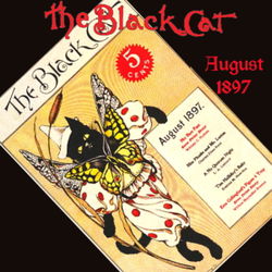 The Black Cat Vol. 02 No. 11 August 1897 - Poster