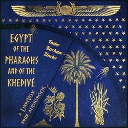 Egypt of the Pharaohs and of the Khedivé - Poster