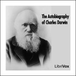 The Autobiography of Charles Darwin - Poster