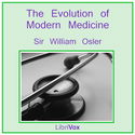 The Evolution of Modern Medicine - Poster