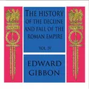 The History of the Decline and Fall of the Roman Empire, Vol. IV - Poster