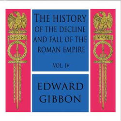 The History of the Decline and Fall of the Roman Empire, Vol. IV - Poster
