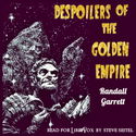 Despoilers of the Golden Empire - Poster