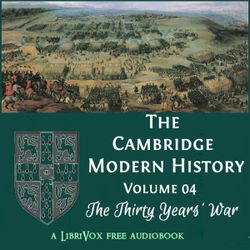 The Cambridge Modern History. Volume 04, The Thirty Years' War - Poster