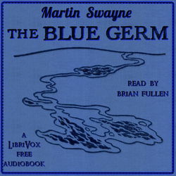 The Blue Germ - Poster
