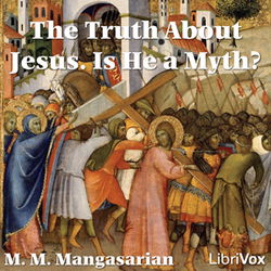 Truth About Jesus.  Is He a Myth?, The - Poster