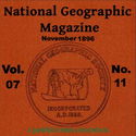 The National Geographic Magazine Vol. 07 - 11. November 1896 - Poster