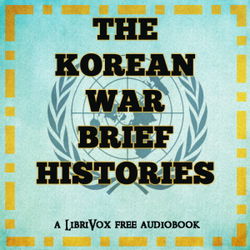 The Korean War: Brief Histories - Poster