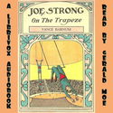 Joe Strong on the Trapeze; Or, The Daring Feats of a Young Circus Performer - Poster