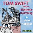 Tom Swift and the Electronic Hydrolung - Poster
