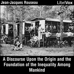 A Discourse Upon the Origin and the Foundation of the Inequality Among Mankind - Poster A Discourse Upon the Origin and the Foundation of the Inequality Among Mankind - Poster