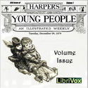 Harper's Young People, Vol. 01, Issue 06, Dec. 9, 1879 - Poster