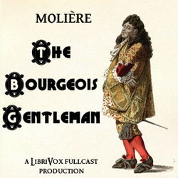 The Bourgeois Gentleman - Poster The Bourgeois Gentleman - Poster