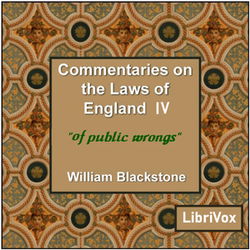 Commentaries on the Laws of England. Book 4: Of Public Wrongs - Poster