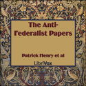 The Anti-Federalist Papers - Poster