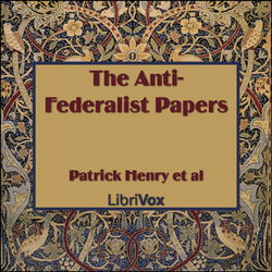 The Anti-Federalist Papers - Poster The Anti-Federalist Papers - Poster